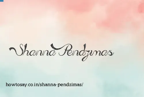 Shanna Pendzimas