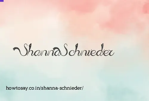 Shanna Schnieder