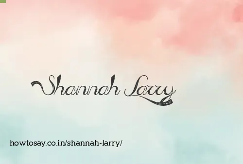 Shannah Larry
