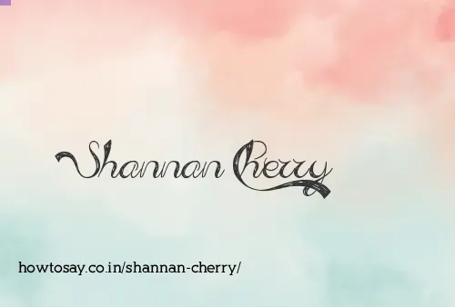 Shannan Cherry