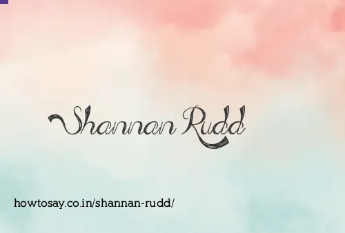 Shannan Rudd