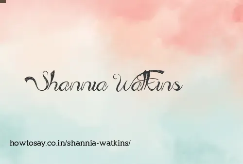 Shannia Watkins