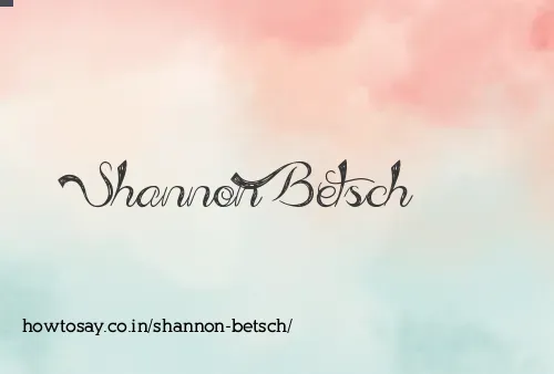 Shannon Betsch