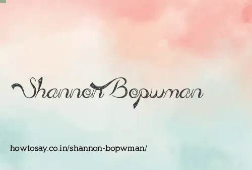 Shannon Bopwman