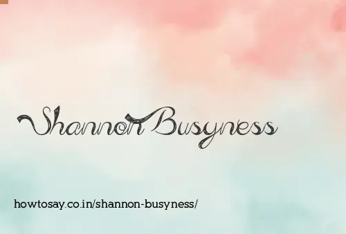 Shannon Busyness