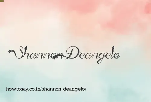 Shannon Deangelo