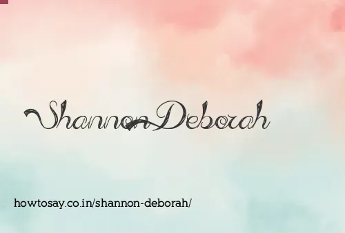 Shannon Deborah