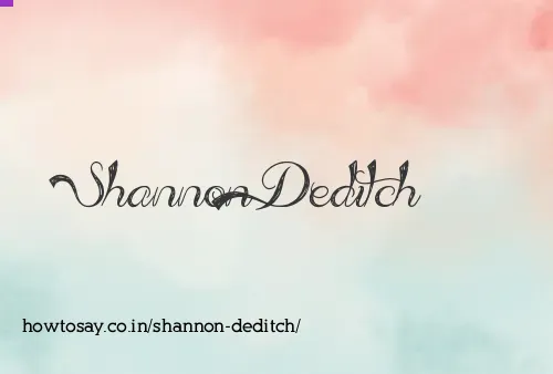 Shannon Deditch