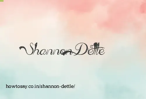 Shannon Dettle