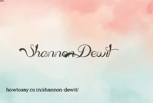 Shannon Dewit