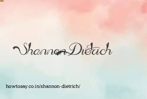 Shannon Dietrich
