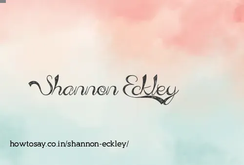 Shannon Eckley