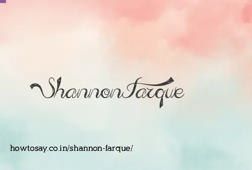 Shannon Farque