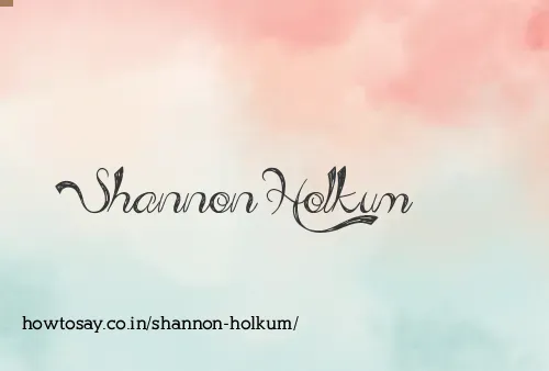Shannon Holkum