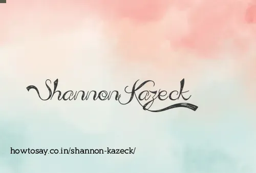 Shannon Kazeck