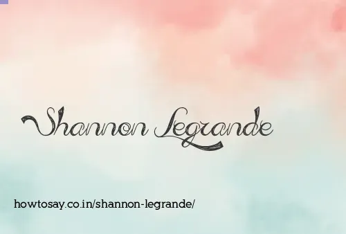 Shannon Legrande