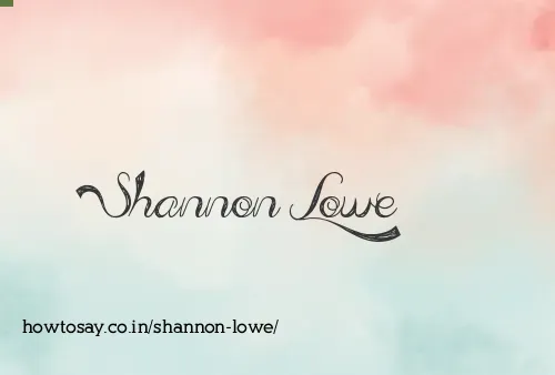 Shannon Lowe