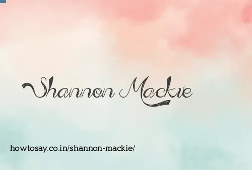 Shannon Mackie