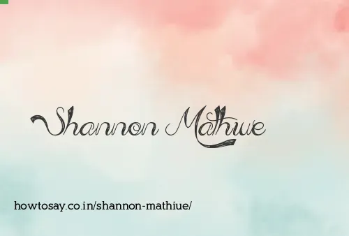 Shannon Mathiue