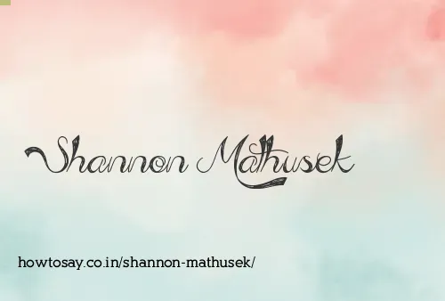 Shannon Mathusek