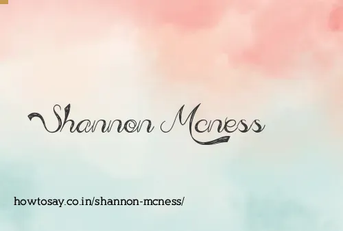 Shannon Mcness