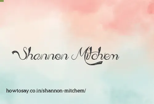 Shannon Mitchem