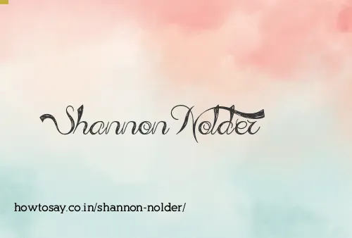 Shannon Nolder