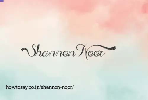 Shannon Noor