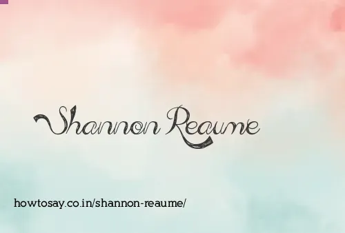 Shannon Reaume