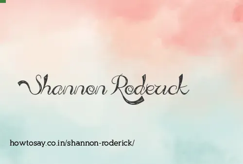 Shannon Roderick