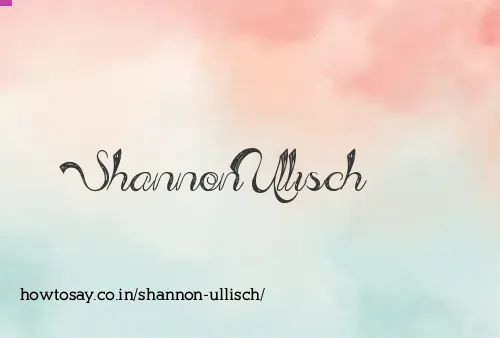 Shannon Ullisch