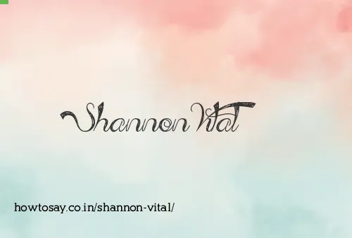Shannon Vital