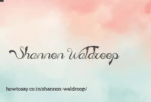 Shannon Waldroop
