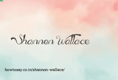 Shannon Wallace