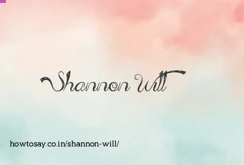 Shannon Will