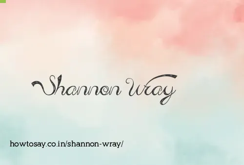 Shannon Wray