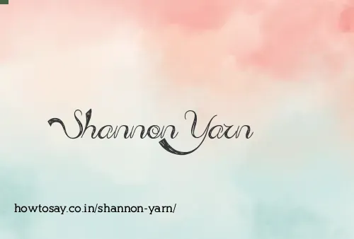 Shannon Yarn