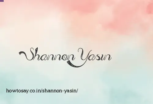 Shannon Yasin