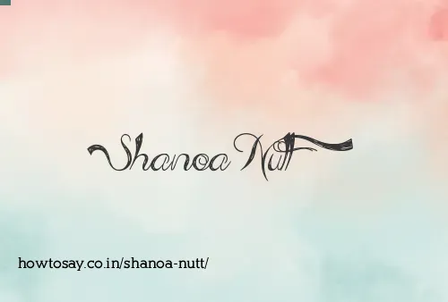 Shanoa Nutt