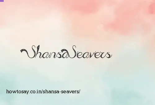 Shansa Seavers