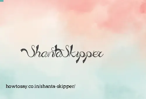 Shanta Skipper
