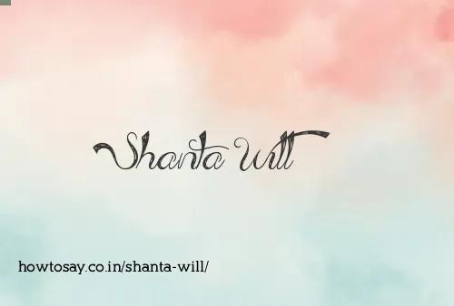 Shanta Will