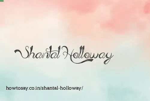 Shantal Holloway