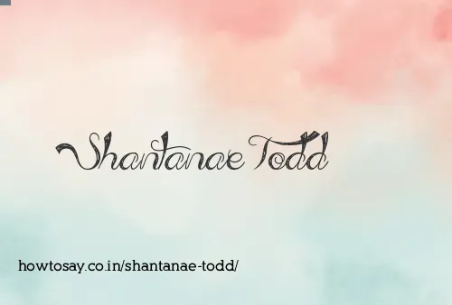 Shantanae Todd