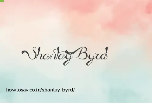 Shantay Byrd