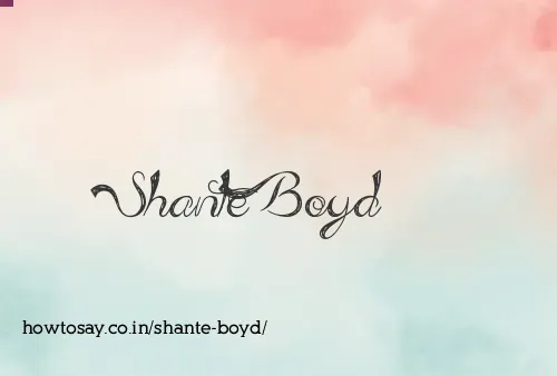 Shante Boyd