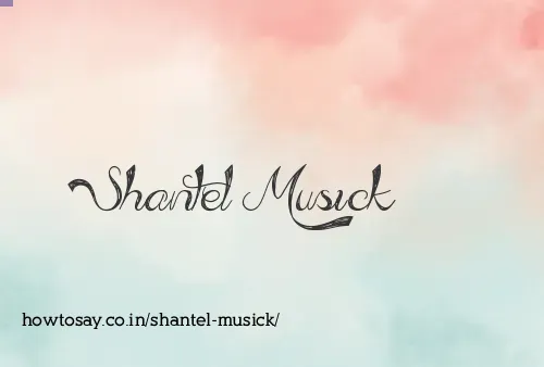 Shantel Musick