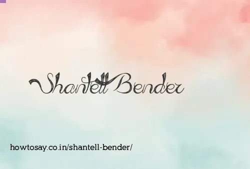 Shantell Bender