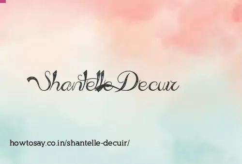 Shantelle Decuir