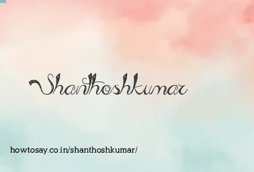 Shanthoshkumar